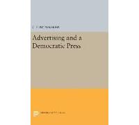 Advertising And A Democratic Press