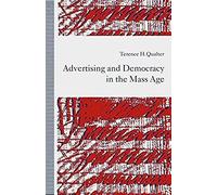 Advertising And Democracy In The Mass Age