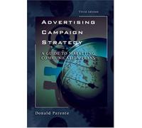 Advertising Campaign Strategy: A Guide To Marketing Communication Plans
