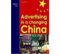 Advertising in a changing China Bittner, Frank (Auteur)