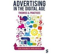 Advertising in the Digital Age by Joyce Costello Joyce Costello (Auteur)