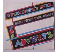 ADVERTS - television's over / back from the dead 45 rpm single