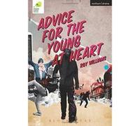 Advice for the Young at Heart (Modern Plays) Williams, Roy (Auteur)