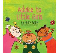 Advice To Little Girls