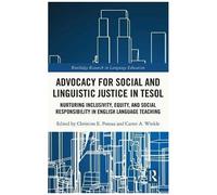 Advocacy For Social And Linguistic Justice In Tesol