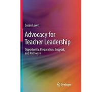 Advocacy For Teacher Leadership