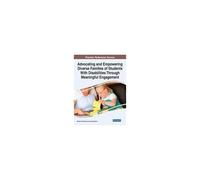 Advocating And Empowering Diverse Families Of Students With Disabilities Through Meaningful Engagement