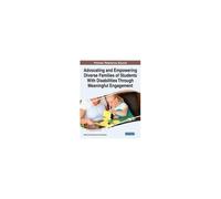 Advocating And Empowering Diverse Families Of Students With Disabilities Through Meaningful Engagement
