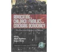Advocating for Children and Families in an Emerging Democracy, Research in Global Child Advocacy