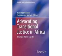 Advocating Transitional Justice In Africa