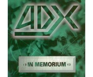 Adx - in Memorium