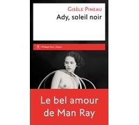 Ady, soleil noir - Gisèle Pineau - Philippe Rey - broché - Roman