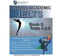 Aehelp's Academic Ielts Book 2: Tests, 4, 5, 6 (Test Book)