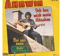 ÄHRWIN (WEISS) - Ich bau mich main Häusken / Bei uns anne Ruhr / 100.05.047
