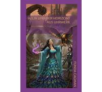 Aelia und der Horizont aus Uhrwerk