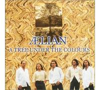 AELIAN - A Tree Under The Colours by AELIAN (2000-01-01)