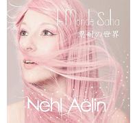 Aelin, Nehl - Le Monde Saha [Import]