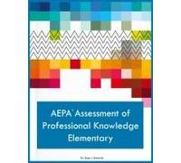 Aepa Assessment Of Professional Knowledge Elementary