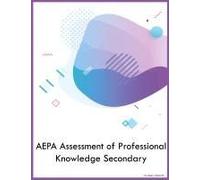 Aepa Assessment Of Professional Knowledge Secondary