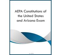 AEPA Constitutions of the United States and Arizona Exam