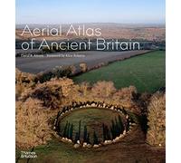 Aerial Atlas of Ancient Britain by David R. Abram David R. Abram (Auteur)