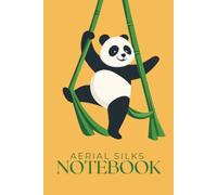 Aerial Silks Panda Notebook: lined
