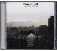 Blackmail - Aerial View [Import]
