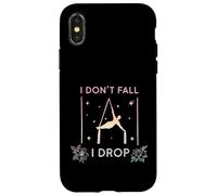 Aerialist Aerial Silk I Don't Fall I Drop Fly Aerial Yoga, Aerial Silks Coque pour iPhone X/XS