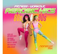 Aerobic Hits 80s & 90s/Fitness & Workout