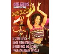 Aerobics for Everyone: Chair Bellydance