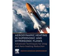 Aerodynamic Heating in Supersonic and Hypersonic Flows - Barzegar Gerdroodbary Mostafa Research Associate Department of Mechanical Engineering Babol Noshi Barzegar Gerdroodbary Mostafa Research Associ