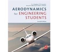Aerodynamics for Engineering Students by E. L. Houghton E L Houghton, P W Carpenter, Steven Collicott, Daniel Valentine (Auteur)