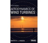 Aerodynamics of Wind Turbines by Martin Technical University of Denmark Hansen Martin O L Hansen (Auteur)