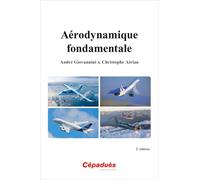 Aérodynamique fondamentale - 2e édition