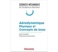 Aérodynamique Physique et Concepts de base
