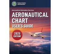 Aeronautical Chart User's Guide (2025)