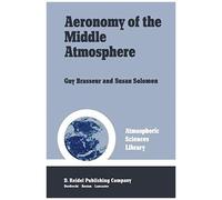 Aeronomy Of The Middle Atmosphere