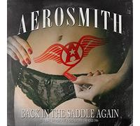 Aerosmith - Backn in the Saddle Again