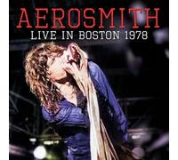 Aerosmith - Live in Boston 1978 [Import]