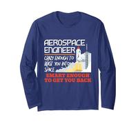 Aerospace Engineer Crazy Smart Enough - Funny Engineering Manche Longue, Unisexe pour Adultes, Bleu Marine, L