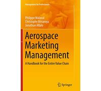 Aerospace Marketing Management: A Handbook for the Entire Value Chain