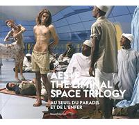 AES+F : The Liminal Space Trilogy : Au seuil du paradis et de l'enfer