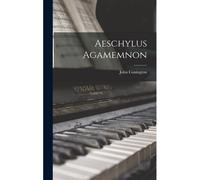 Aeschylus Agamemnon