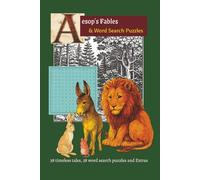Aesop’s Fables and Puzzle Book: 38 Selected Stories, 38 Word Search Puzzles for children and more