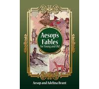 Aesop's Fables For Young And Old