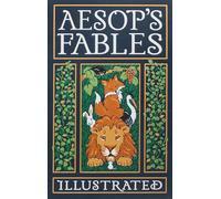 Aesop's Fables Illustrated (Deluxe Leatherbound Edition)