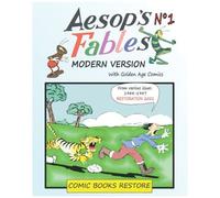 Aesop's Fables, Modern Version N°1: Golden Age Comics 1944-1947