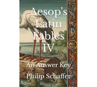 Aesop's Latin Fables IV: An Answer Key