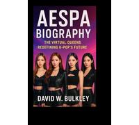 AESPA BIOGRAPHY: The Virtual Queens Redefining K-Pop’s Future