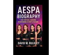 AESPA BIOGRAPHY: The Virtual Queens Redefining K-Pop’s Future